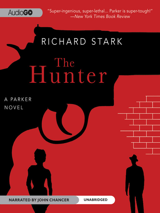 Title details for The Hunter by Richard Stark - Available